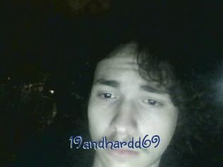 19andhardd69