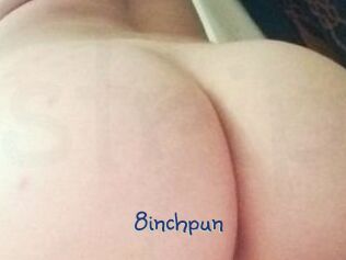 8inchpun
