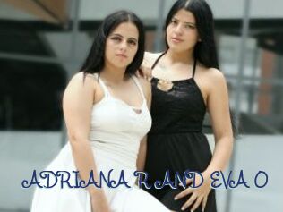 ADRIANA_R_AND_EVA_O