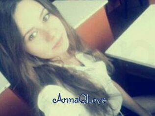 AnnaQLove