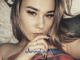 ArinaLoveMe