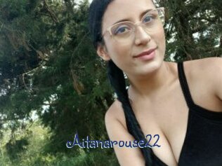 Aitanarouse22