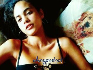 Anyonehot