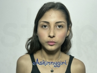 Askinnygirl