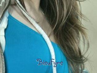 BleuFyre