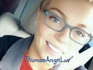 BlondeAngelLuv