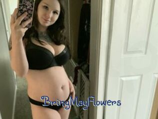 BringMayFlowers