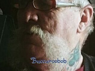Buccuroobob