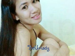 BeUrlady