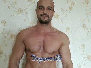 Bigspeed25