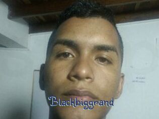 Blackbiggrand