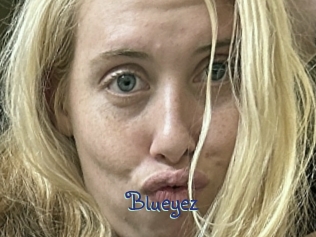 Blueyez