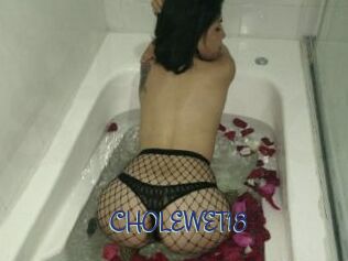 CHOLEWET18