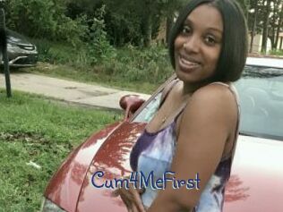 Cum4MeFirst
