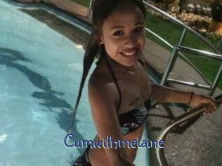 Cumwithmelaine