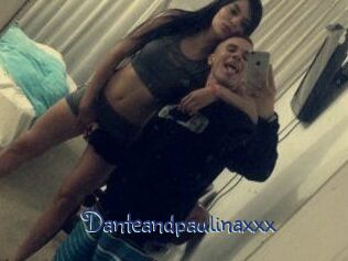 Danteandpaulinaxxx
