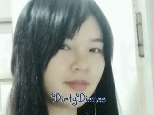DirtyDianas