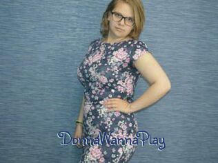 DonnaWannaPlay