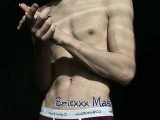 Ericxxx_Mas