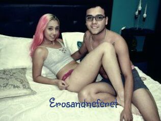 Erosandneferet