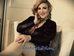 Eroticfetishforu