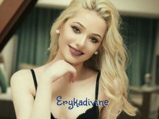 Erykadivine