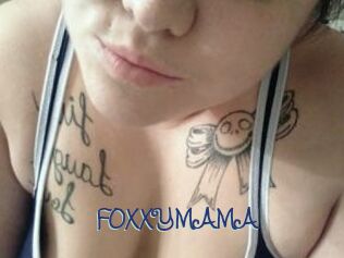 FOXXYMAMA