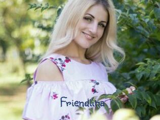 Friendlina