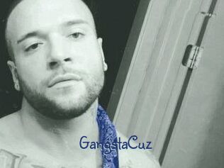 GangstaCuz
