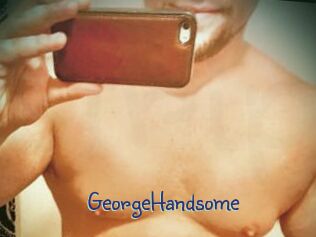 GeorgeHandsome
