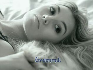Greenmill