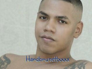 Hardbrunettxxxx