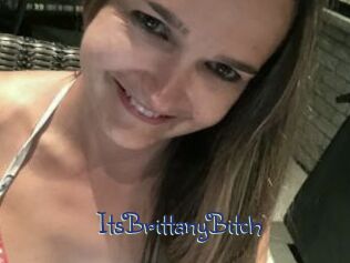 ItsBrittanyBitch
