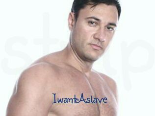 IwantAslave