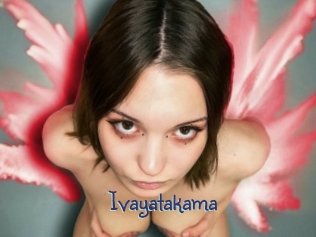 Ivayatakama