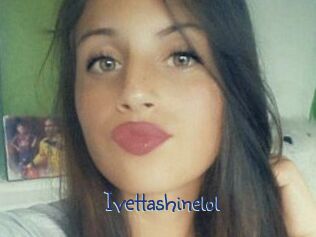 Ivettashinelol