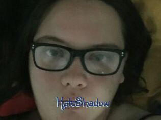 KateShadow