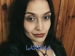 LARISHA