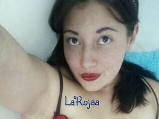 LaRojaa
