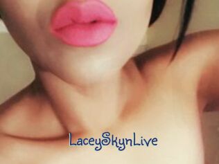 LaceySkynLive