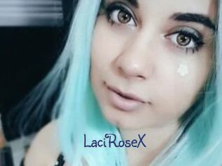 LaciRoseX