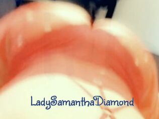LadySamanthaDiamond