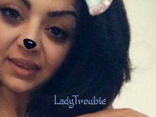 LadyTrouble