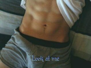 Look_at_me_
