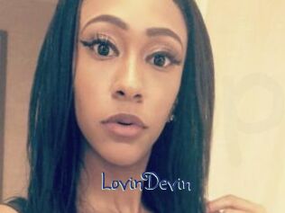 LovinDevin