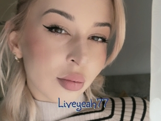 Liveyeah77