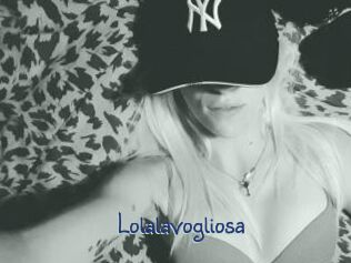 Lolalavogliosa