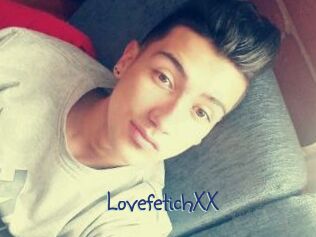LovefetichXX