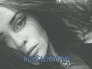 MADLENWOWW