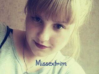 Missextrim
